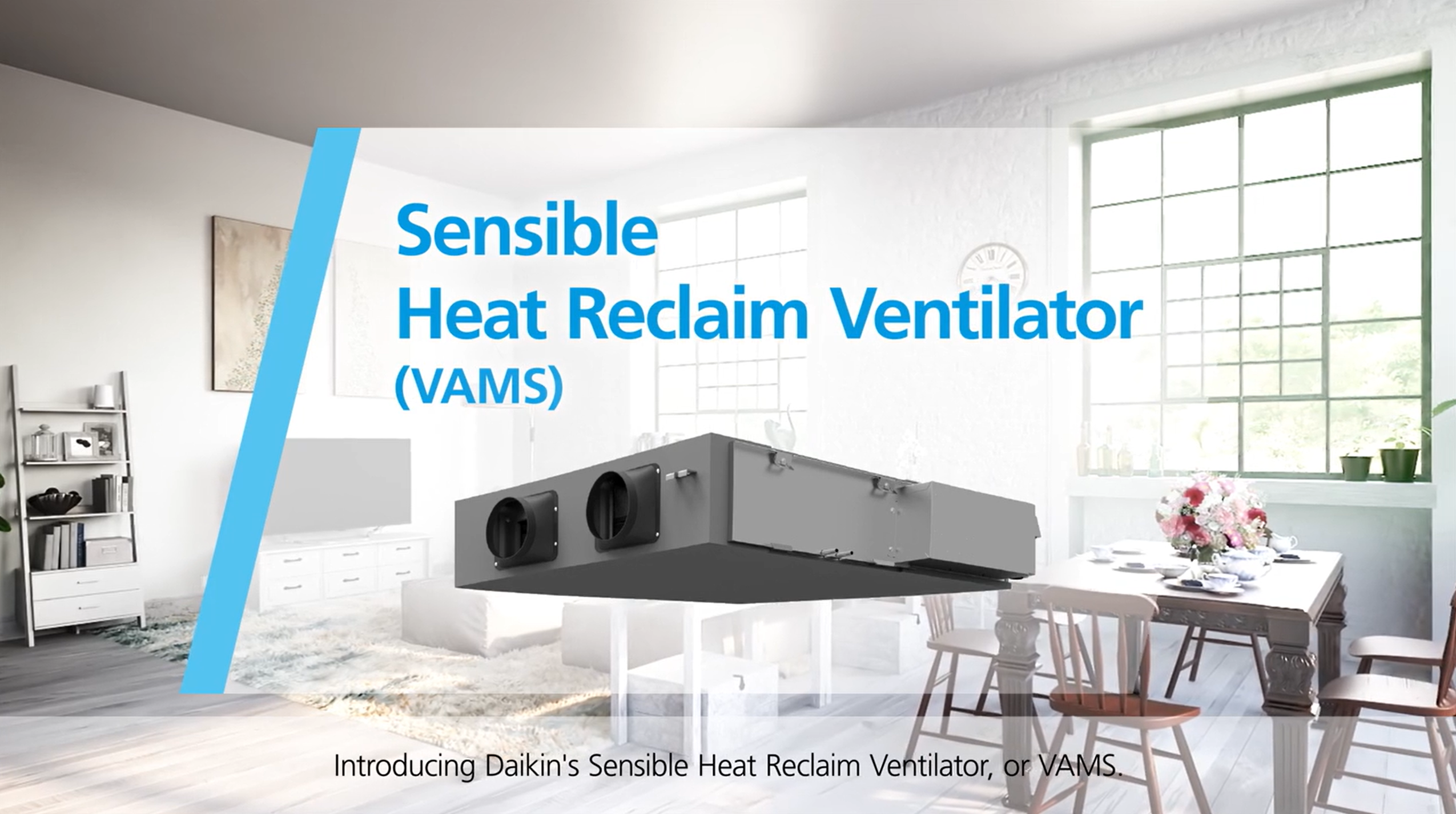 Load video: Daikin&#39;s Sensible Heat Reclaim Ventilator product video